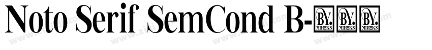 Noto Serif SemCond B字体转换 Noto Serif SemCond B字体转换